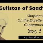 Gulistan of Saadi | On the Excellence of Contentment | Story 5