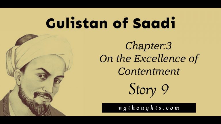 Gulistan of Saadi | On the Excellence of Contentment | Story 9