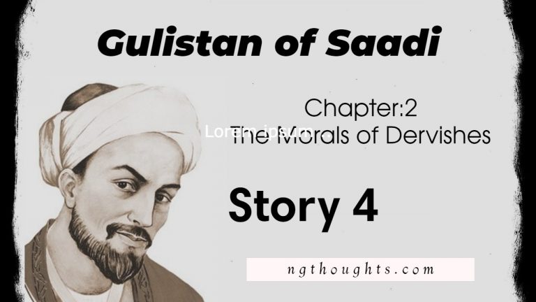 Gulistan of Saadi | The Morals of Dervishes | Story 4