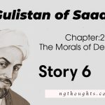 Gulistan of Saadi | The Morals of Dervishes | Story 6