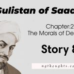 Gulistan of Saadi | The Morals of Dervishes | Story 8
