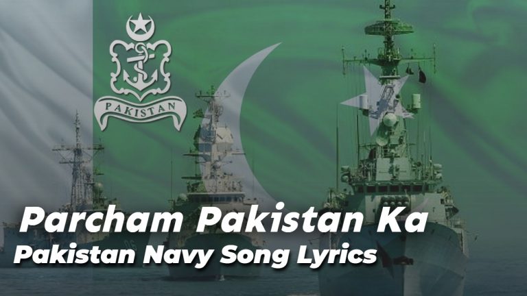 Parcham Pakistan Ka – Pakistan Navy National Song (Lyrics)