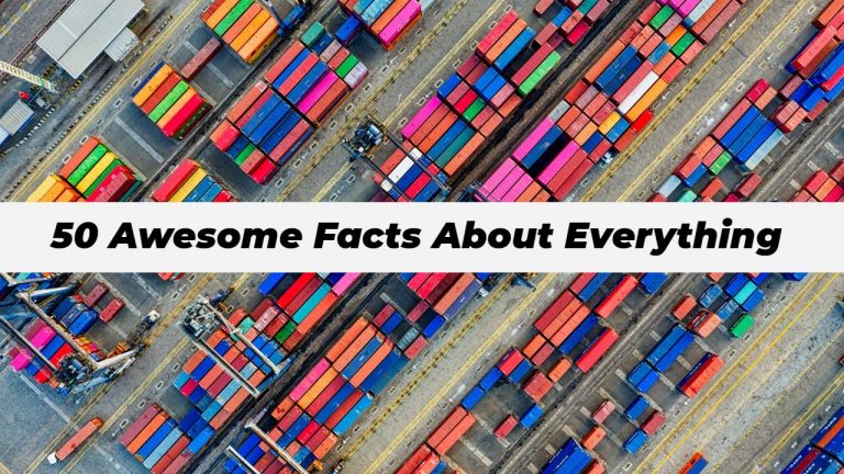 50 Awesome Facts About Everything | Facts Around the World