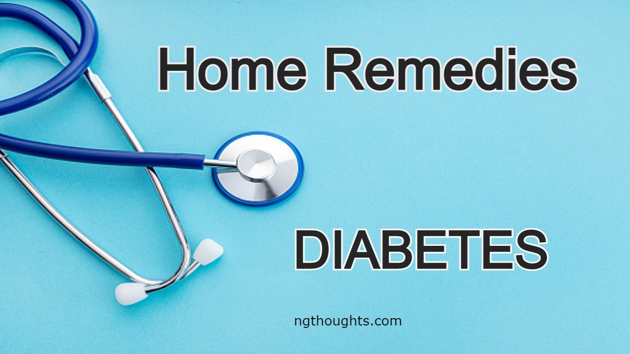 Home Remedies For Diabetes