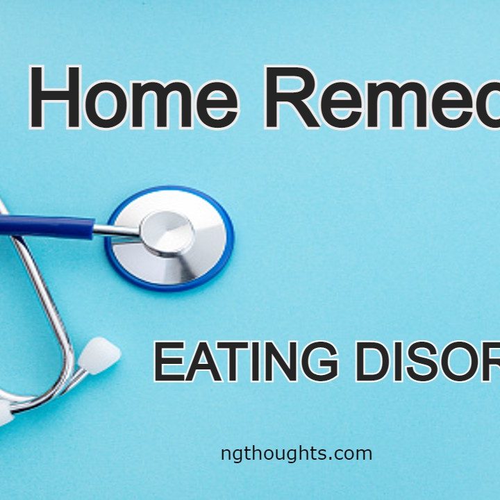 Home Remedies For Eating Disorders