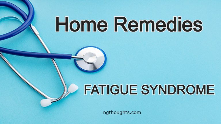 Home Remedies For Fatigue Syndrome