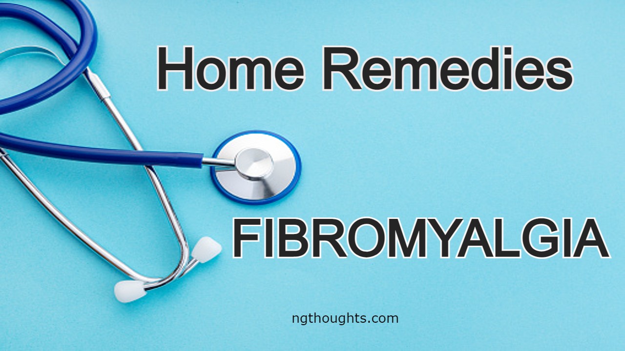Home Remedies For Fibromyalgia