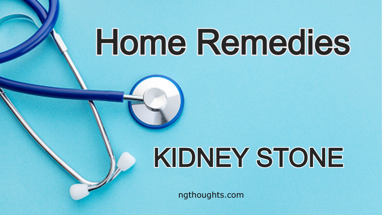 Home Remedies For Kidney Stone