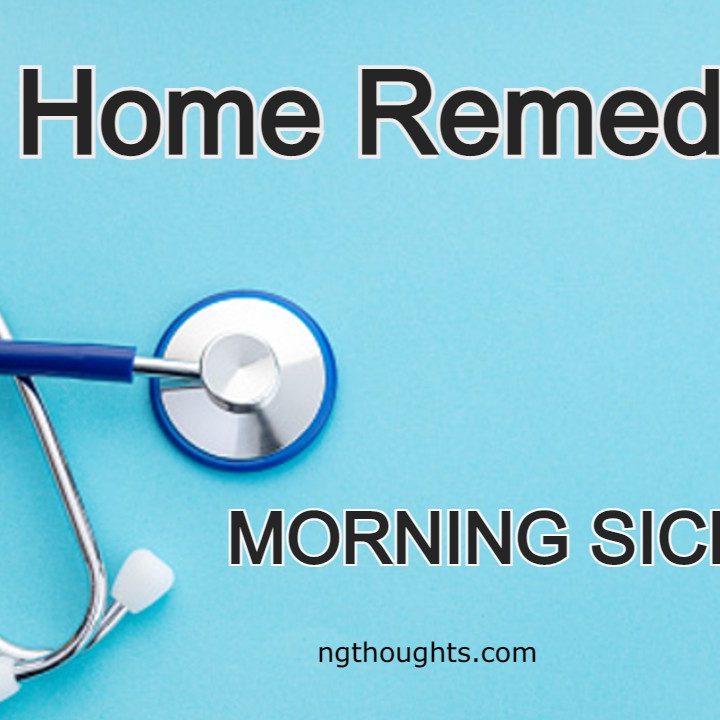Home Remedies For Morning Sickness