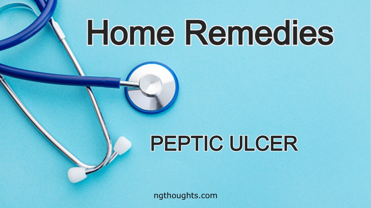 Home Remedies For Peptic Ulcer