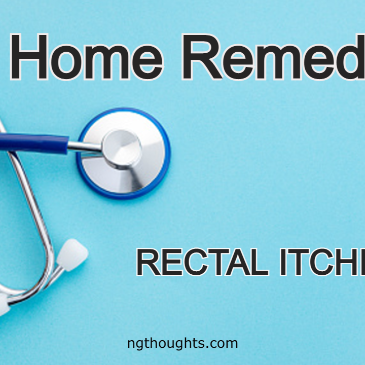 Home Remedies For Rectal Itching
