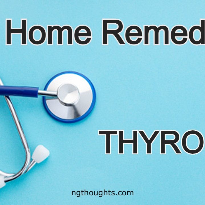 Home Remedies For Thyroid