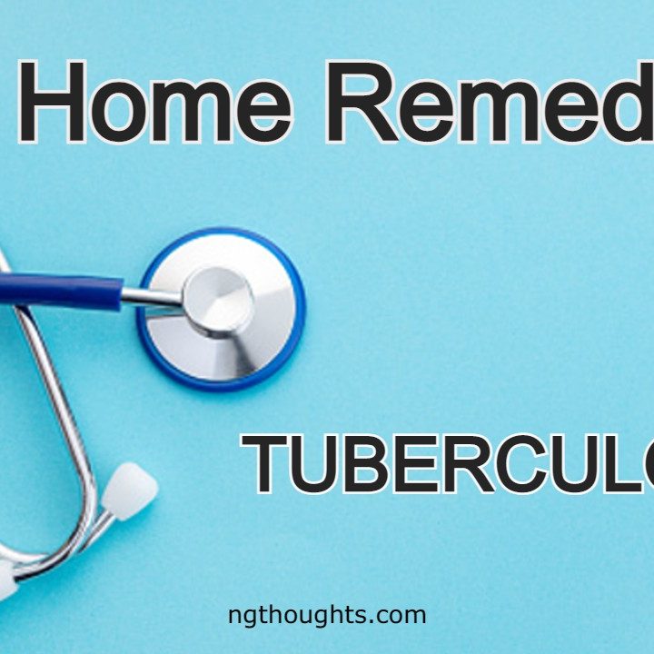 Home Remedies For Tuberculosis